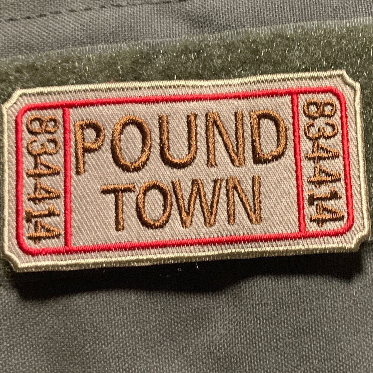 Pound Town Ticket Patch