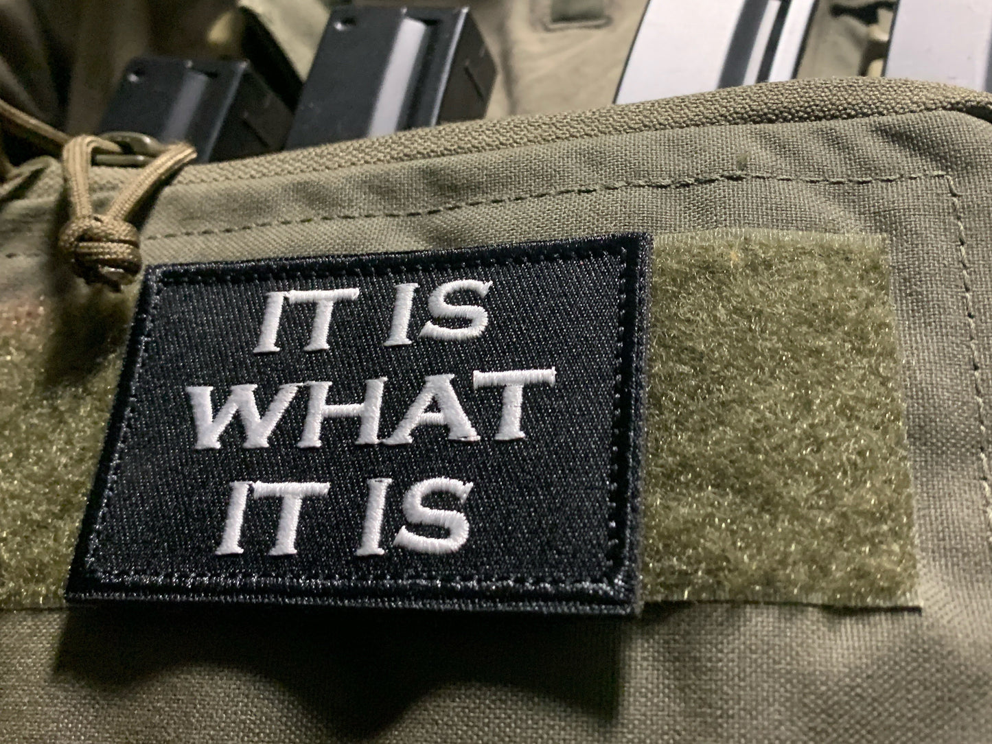 It Is What It Is Patch