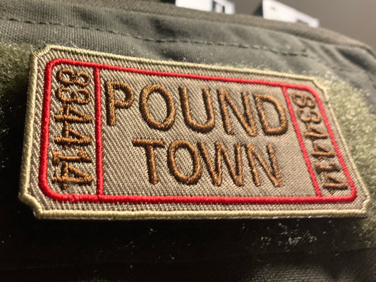 Pound Town Ticket Patch