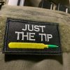 Just The Tip Green Tip Airsoft Meme Patch